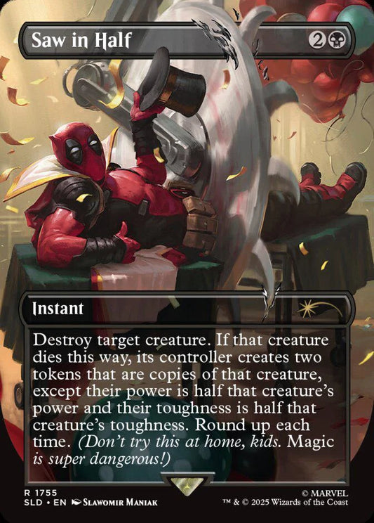 Saw in Half (Deadpool SL)